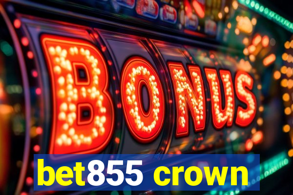 bet855 crown